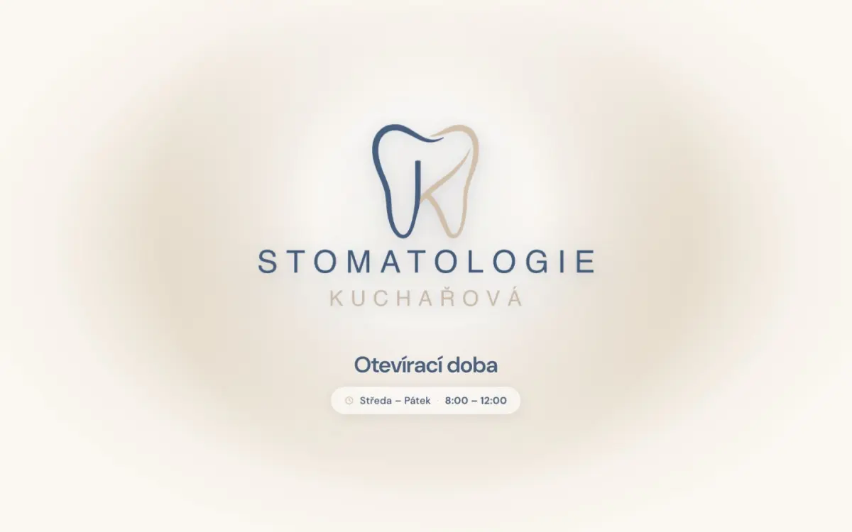 Úvodní stránka webu Stomatologie Kuchařová s logem a otevírací dobou